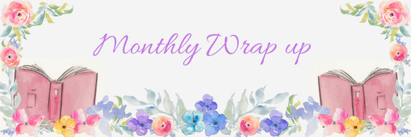 monthly wrap up